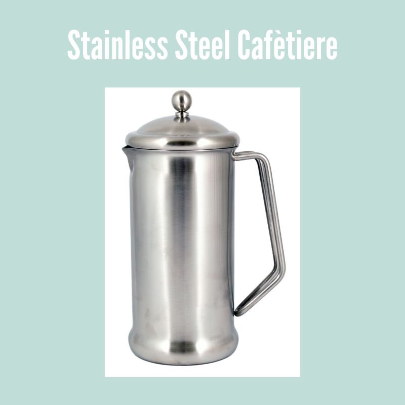 Cafetière Stainless Steel