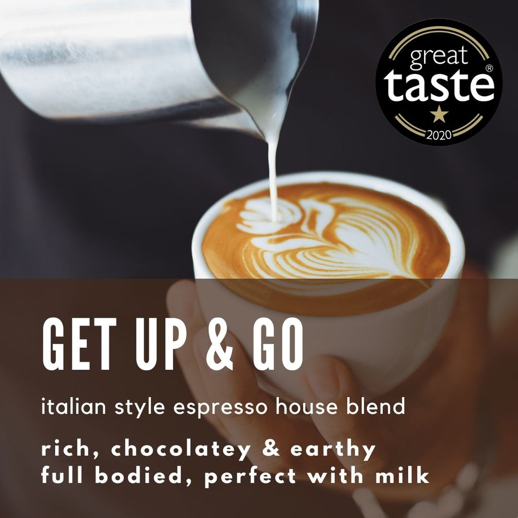 Get Up & Go Espresso Coffee - House Blend - Well Roasted Coffee