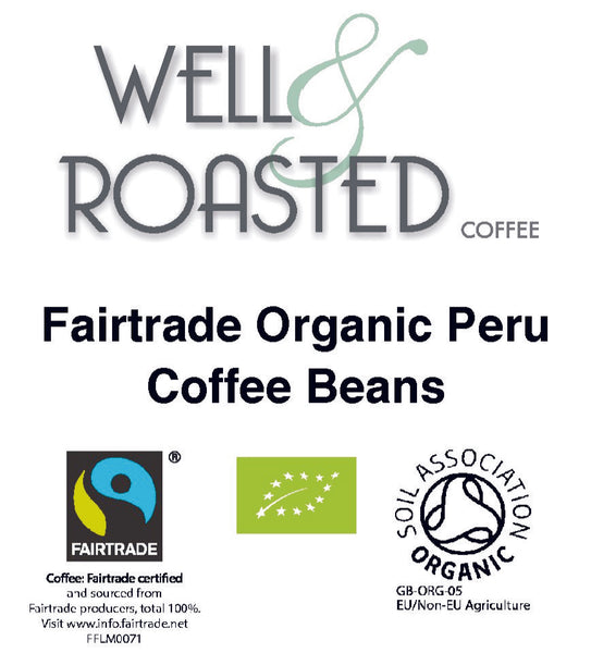 Peru San Ignacio  Fairtrade Organic - Well Roasted Coffee